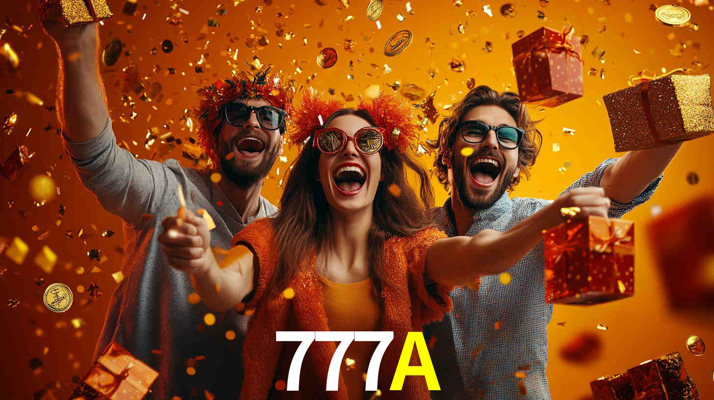 Bônus Generosos e Exclusivos no 777A para Você!